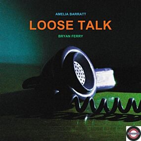 Bryan Ferry & Amelia Barratt - Loose Talk (Black Vinyl)