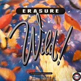 Erasure - Wild!