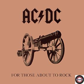 AC/DC - For Those About To Rock (We Salute You)