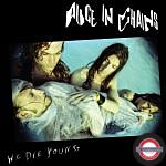 RSD 2022 Alice In Chains - We Die Young