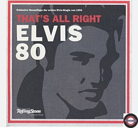  Elvis Presley ‎– That's All Right (Elvis 80) - 7" Single