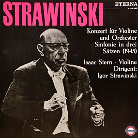 Strawinski dirigiert Strawinski: Violinkonzert/Sinfonie
