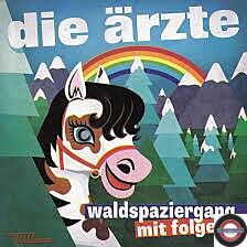  Die Ärzte ‎– Waldspaziergang Mit Folgen / Sohn Der Leere - 7" Single