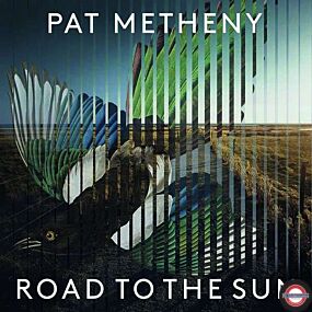 Pat Metheny - Road to the Sun (180g) 