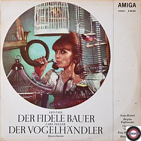 Der Fidele Bauer & Der Vogelhändler