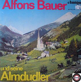 Alfons Bauer Und seine Almdudler